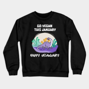 Go Vegan This January Happy Veganuary Crewneck Sweatshirt